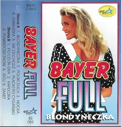 Bayer Full – Blondyneczka (Cassette, Album)