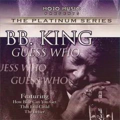 BB. King* – Guess Who (CD, Compilation)