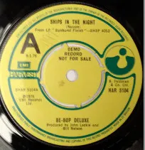 Be-Bop Deluxe* – Ships In The Night (Vinyl, 7")