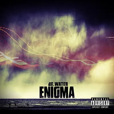BE.water – Enigma