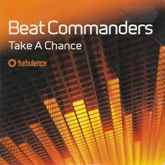 Beat Commanders – Take A Chance (CD, Single)