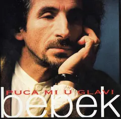 Bebek* – Puca Mi U Glavi (CD, Album)