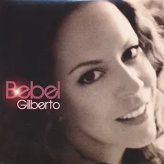 Bebel Gilberto – Bebel Gilberto (CD, Album)