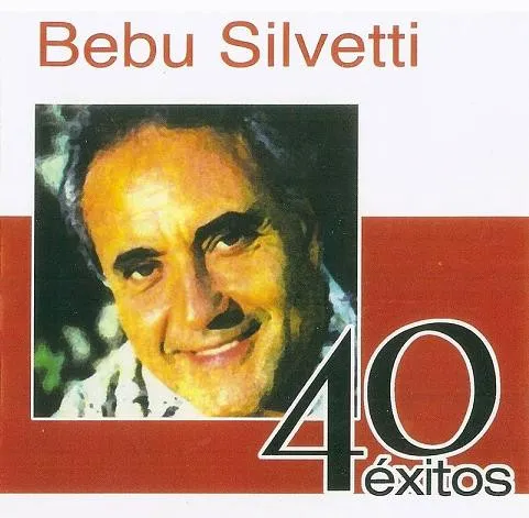 Bebu Silvetti – 40 Exitos