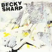 Becky Sharp – Becky Sharp (CD, Album)