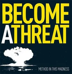 Become A Threat – Method In This Madness (CD, Album)