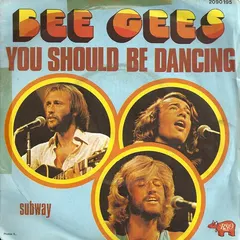 Bee Gees – You Should Be Dancing (Vinyl, 7")