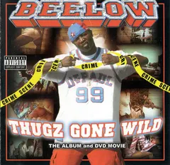 Beelow – Thugz Gone Wild (CD, Album)