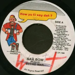 Beenie Man – Nah Bow (Vinyl, 7")