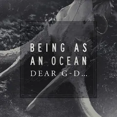 Being As An Ocean – Dear G-d... (Vinyl, LP)