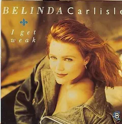 Belinda Carlisle – I Get Weak (Vinyl, 12")