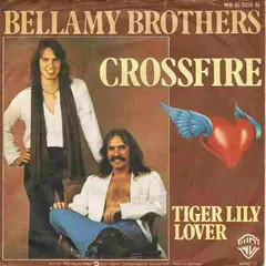 Bellamy Brothers – Crossfire (Vinyl, 7")