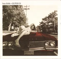 Ben Folds – Super D (CD, EP)