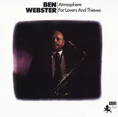 Ben Webster – Atmosphere For Lovers And Thieves (Vinyl, LP)