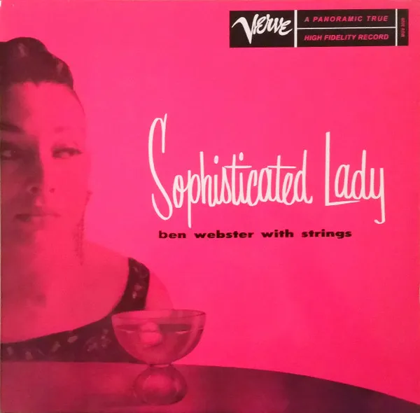 Ben Webster With Strings – Sophisticated Lady