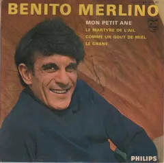 Benito Merlino – Mon Petit Ane (Vinyl, 7")