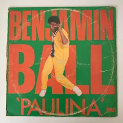 Benjamin Ball – Paulina (Vinyl, 12")