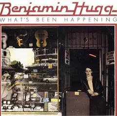 Benjamin Hugg – What's Been Happening (Vinyl, LP)
