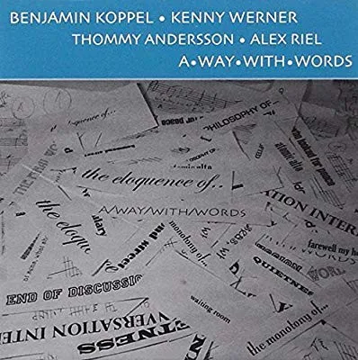 Benjamin Koppel – A Way With Words
