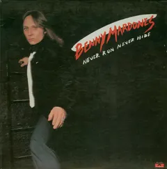 Benny Mardones – Never Run Never Hide (Vinyl, LP)