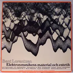 Bent Lorentzen – Elektronmusikens material och estetik (Vinyl, LP)