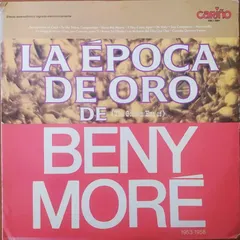 Beny Moré – La Época De Oro (Vinyl, LP)