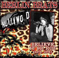 Berlin Brats – Believe It Or Rot (CD, Compilation)