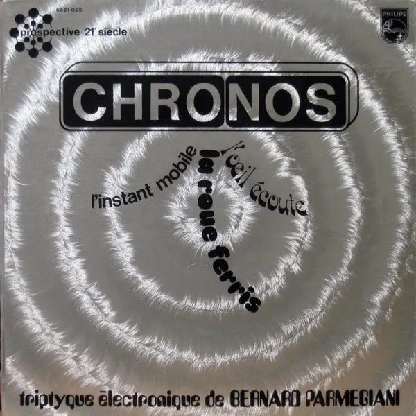 Bernard Parmegiani – Chronos