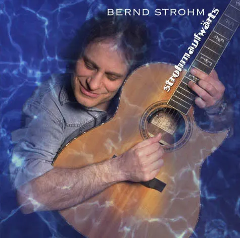 Bernd Strohm – Strohmaufwärts
