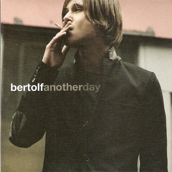 Bertolf – Another Day