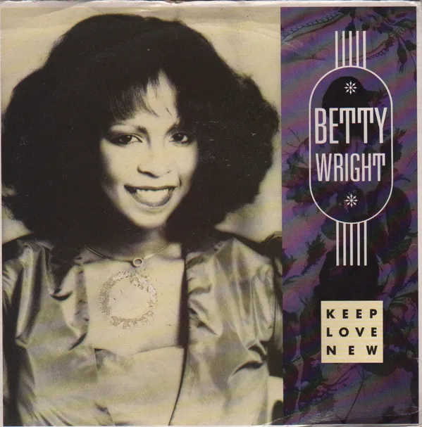 Betty Wright – Keep Love New