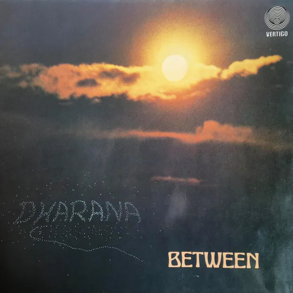 Between – Dharana