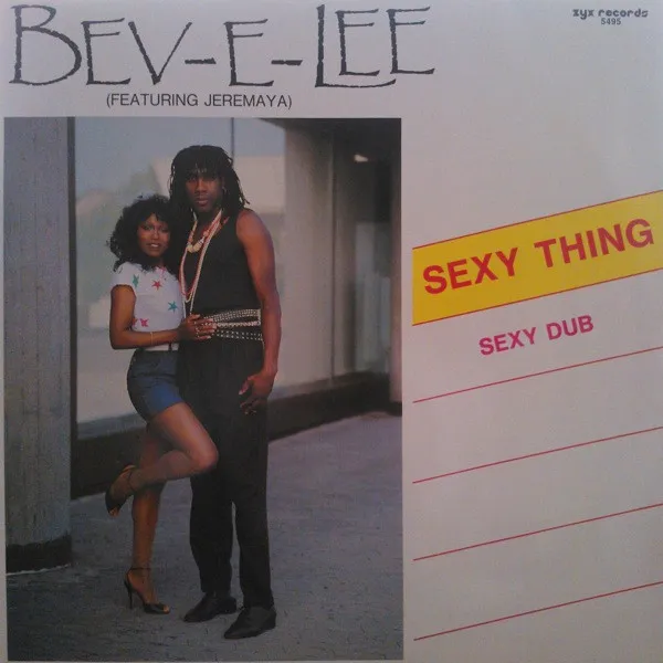 Bev-E-Lee featuring Jeremaya – Sexy Thing