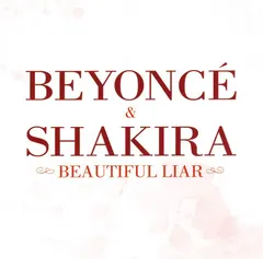 Beyoncé & Shakira – Beautiful Liar (CD, Single)