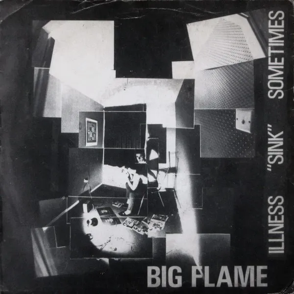 Big Flame – Sink