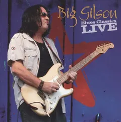 Big Gilson – Blues Classics Live (CD, Album)