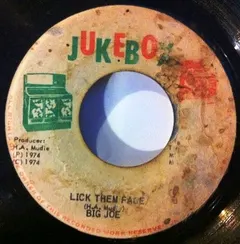 Big Joe – Lick Them Face (Vinyl, 7")
