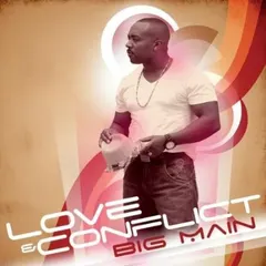 Big Main – Love & Conflict (CD, Album)