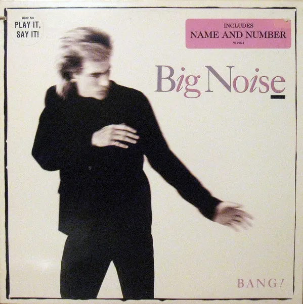 Big Noise (4) – Bang!