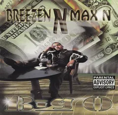 Big O* – Breezen N Max'n (CD, Album)