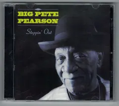Big Pete Pearson – Steppin' Out (CD, Album)