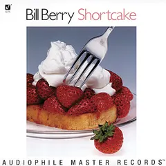 Bill Berry – Shortcake (Vinyl, LP)
