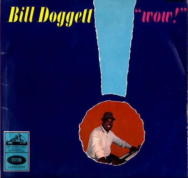 Bill Doggett – "Wow!"