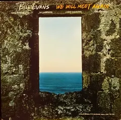 Bill Evans Warner Bros. Records – We Will Meet Again (Vinyl, LP)