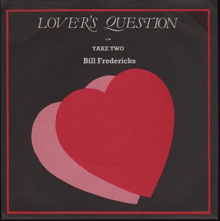 Bill Fredericks – Lovers Question