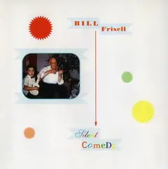 Bill Frisell – Silent Comedy (CD, Album)