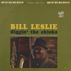 Bill Leslie – Diggin' The Chicks (Vinyl, LP)