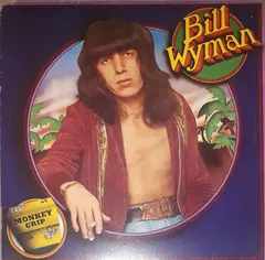 Bill Wyman – Monkey Grip (Vinyl, LP)