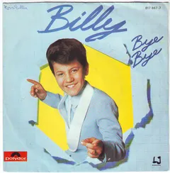 Billy (14) Polydor – Bye Bye (Vinyl, 7")