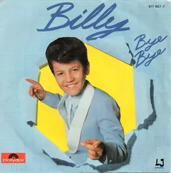 Billy (14) – Bye Bye (Vinyl, 7")